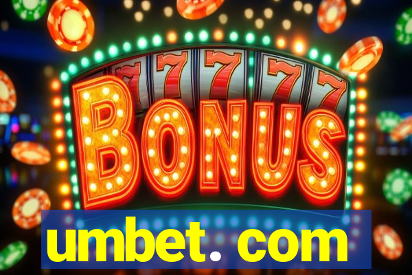 umbet. com